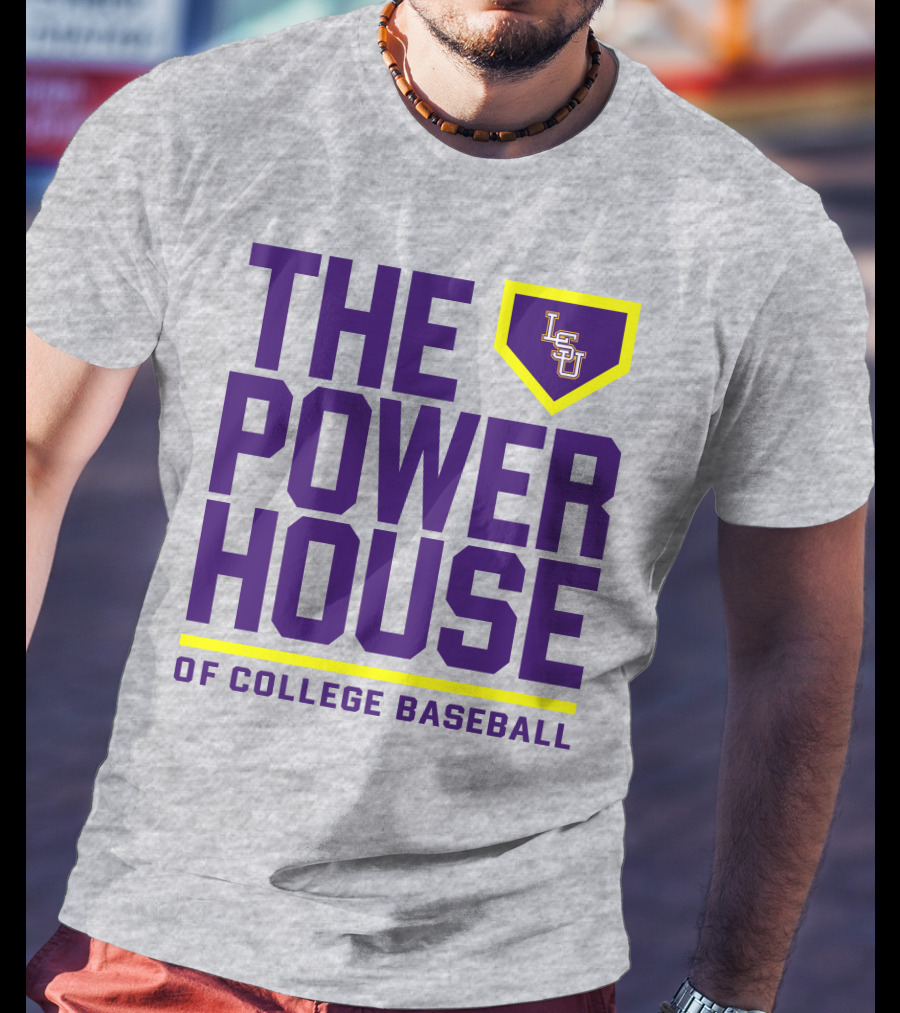 LSU The Power House Of College Baseball T-Shirt