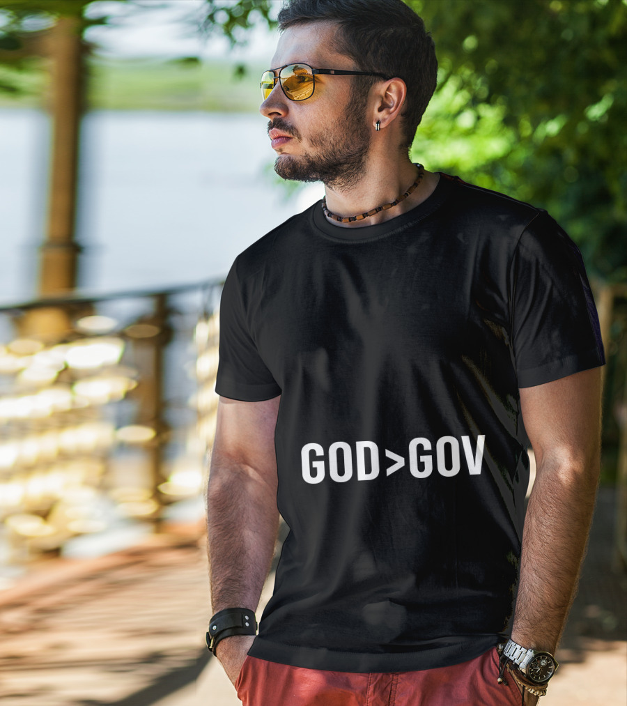God Greater Than Gov T-Shirt