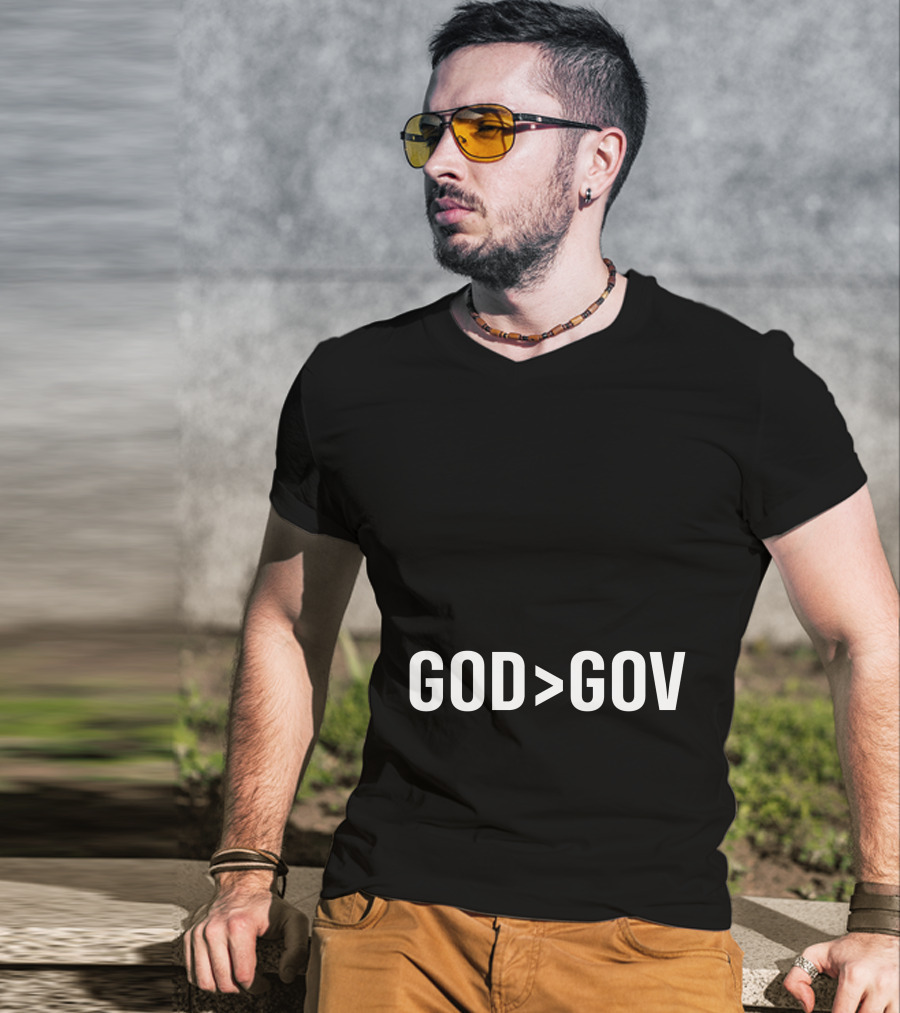 God Greater Than Gov T-Shirt