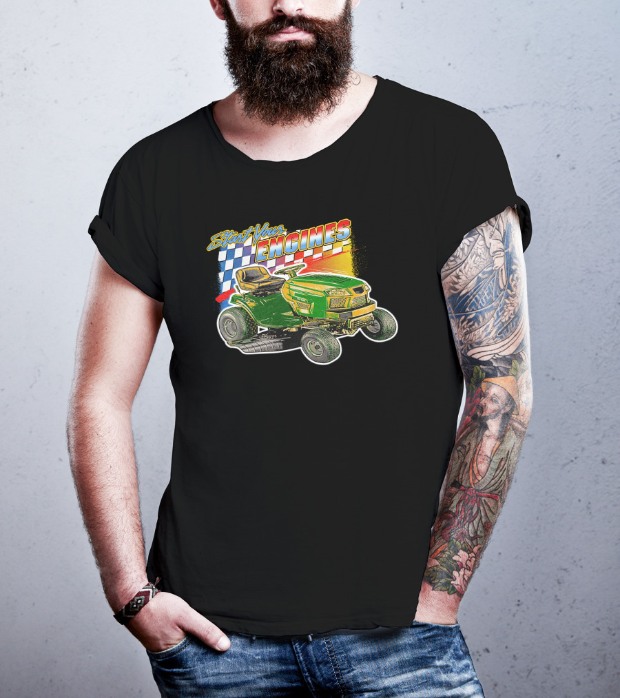 Start Your Engines Lawn Mower Racing With Checkered Flag T-Shirt
