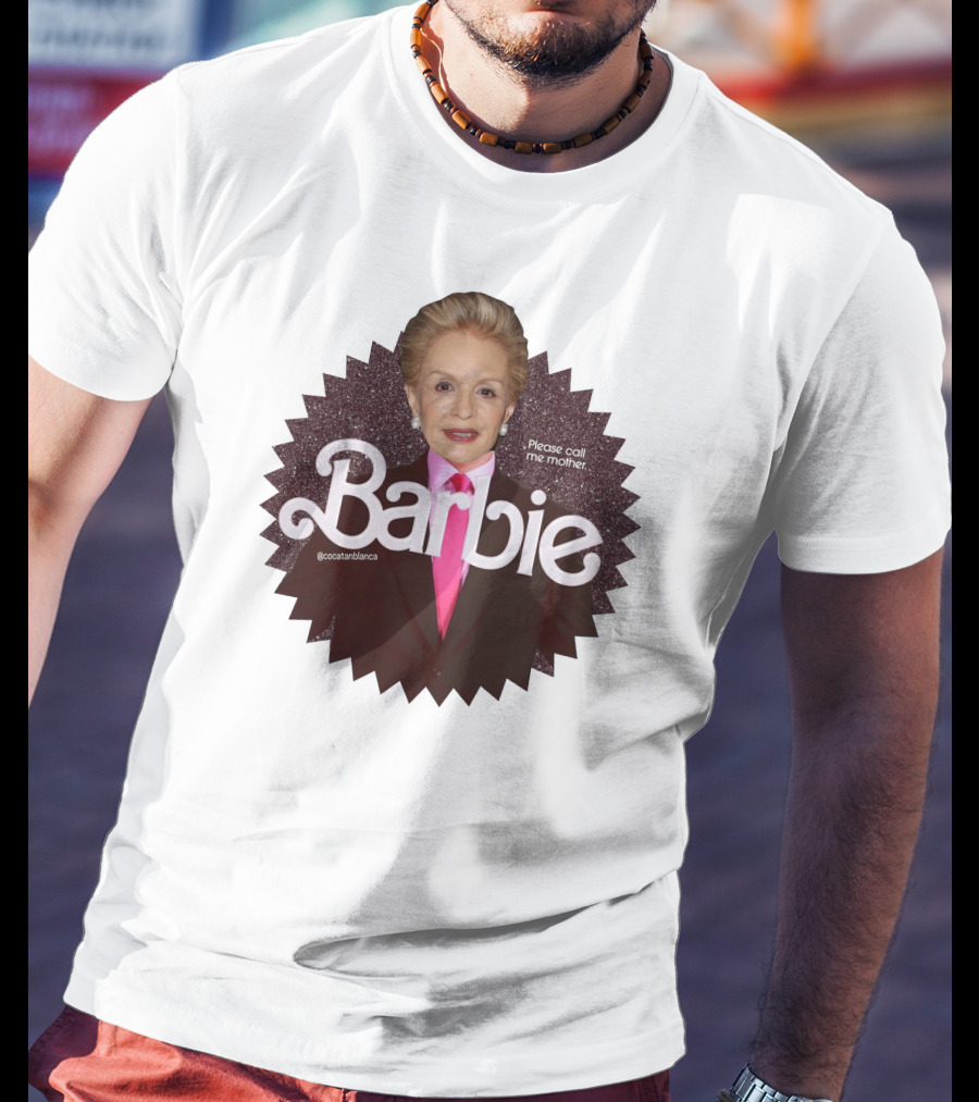Barbie Please Call Me Mother Barbie @soccerbibanca T-Shirt