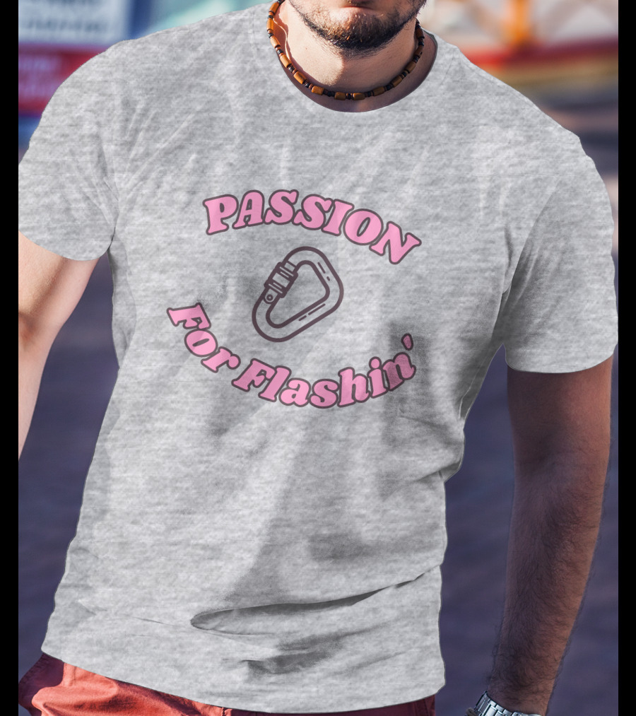 PASSION FOR FLASHIN' Carabiner Climbing Essentials T-Shirt