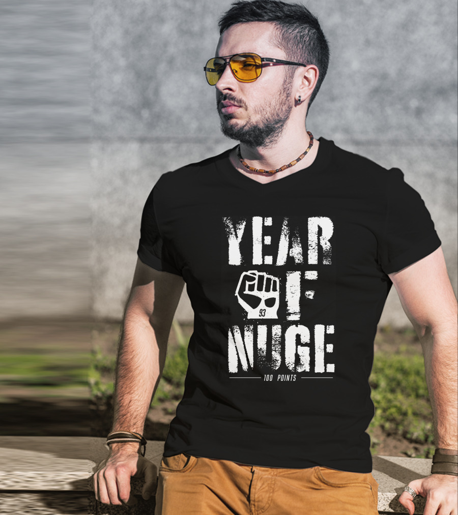 Year Of Nuge 93 Fist 100 Points T-Shirt