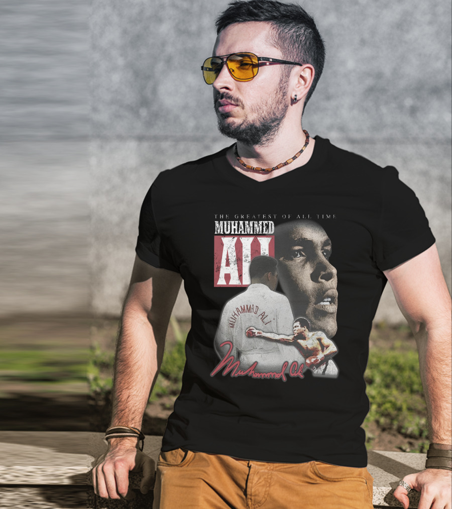 The Greatest Of All Time Muhammed Ali Boxing Legend T-Shirt