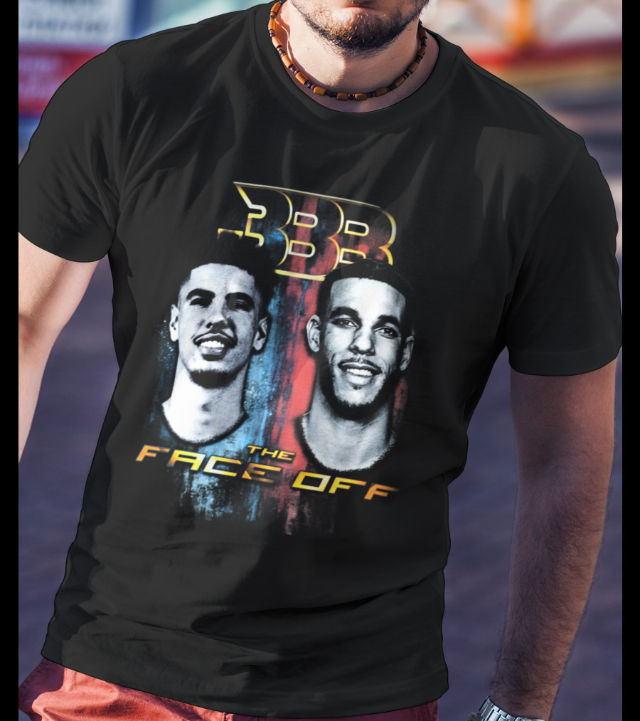 Big Baller Brand BBB Lamelo And Lonzo The Face Off T-Shirt