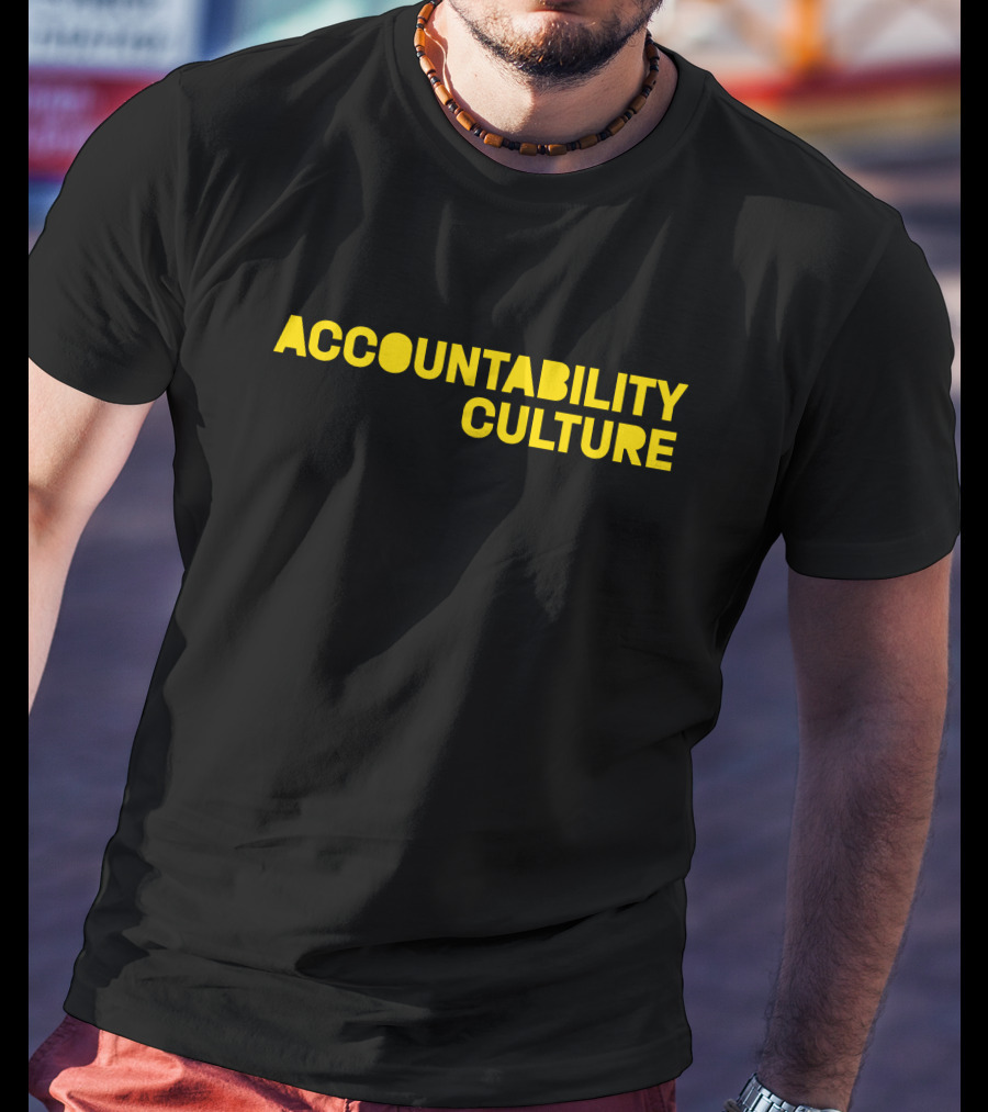 Danesh Accountability Culture T-Shirt