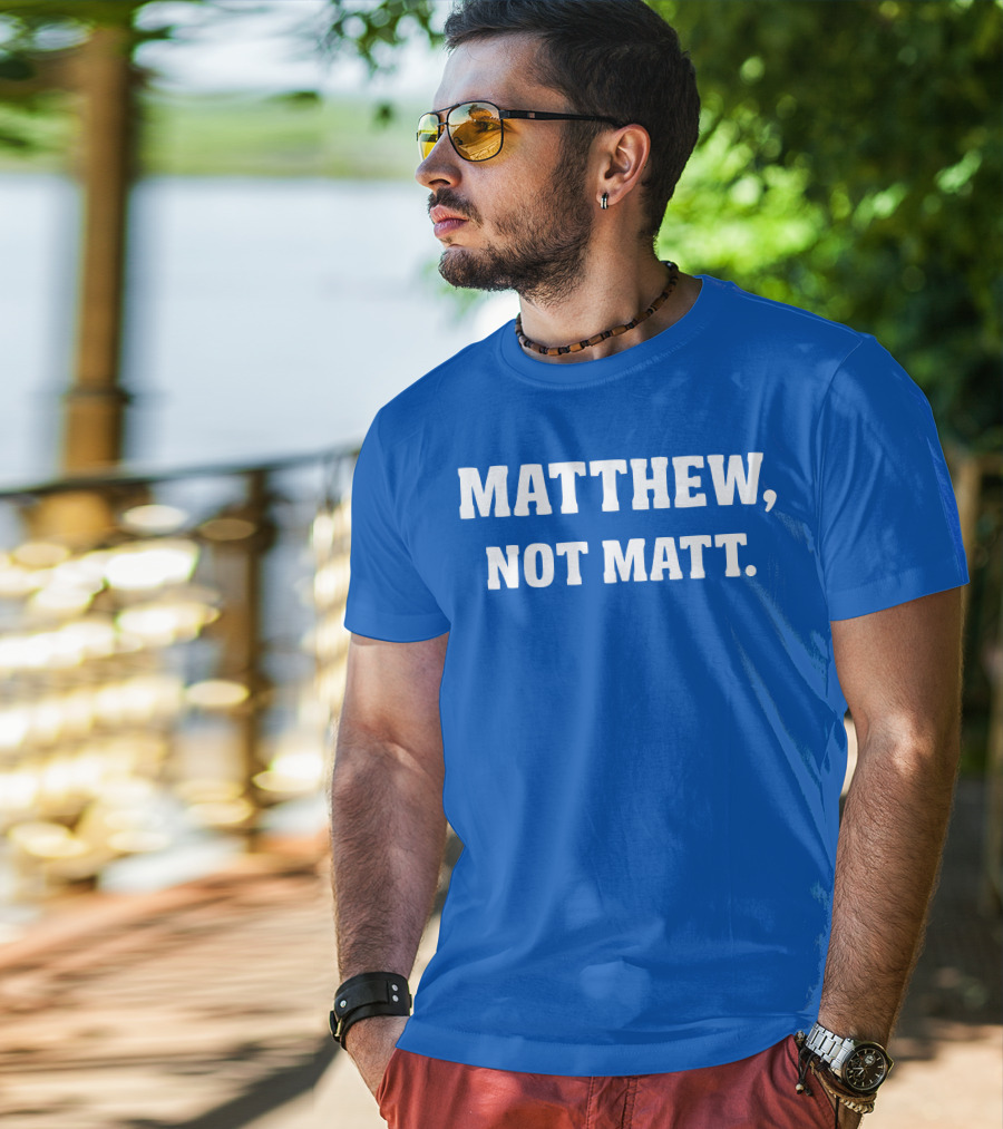 Kelly Stafford Matthew Not Matt T-Shirt