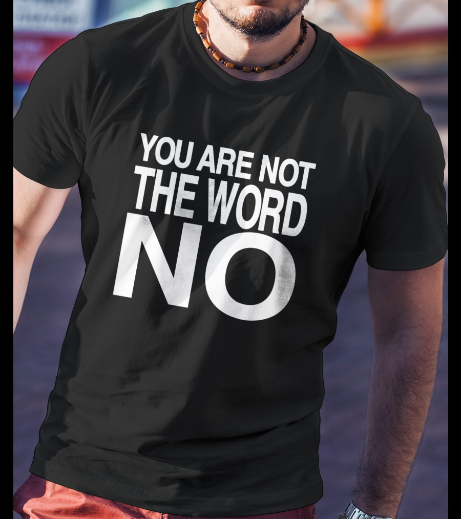 Freethenarrative You Are Not The Word No T-Shirt