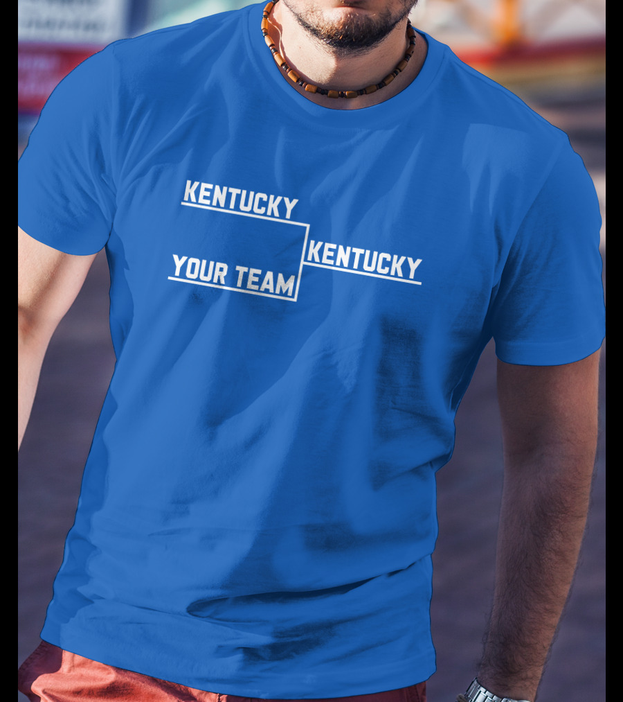 Kentucky Your Team Kentucky Tournament Bracket T-Shirt