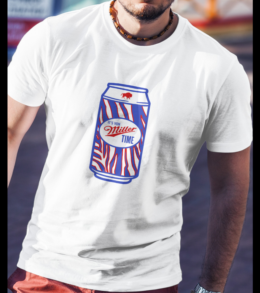Buffalo Bills Mafia It's Von Miller Time Victory T-Shirt