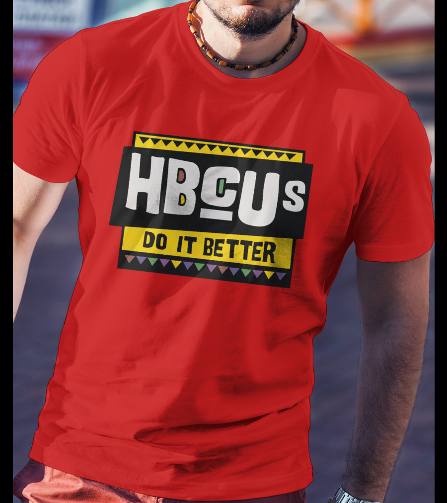 Hbcus Do It Better African Pattern Style T-Shirt