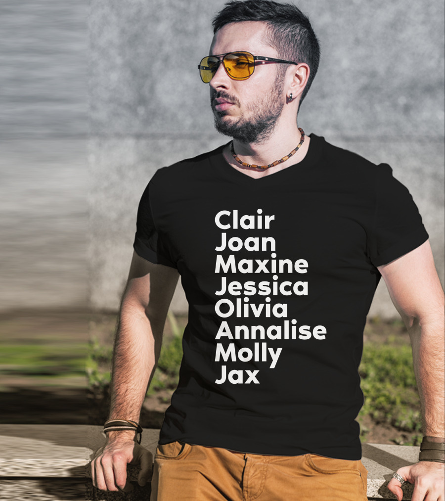 Clair Joan Maxine Jessica Olivia Annalise Molly Jax Shirt Featuring Kerry Washington T-Shirt