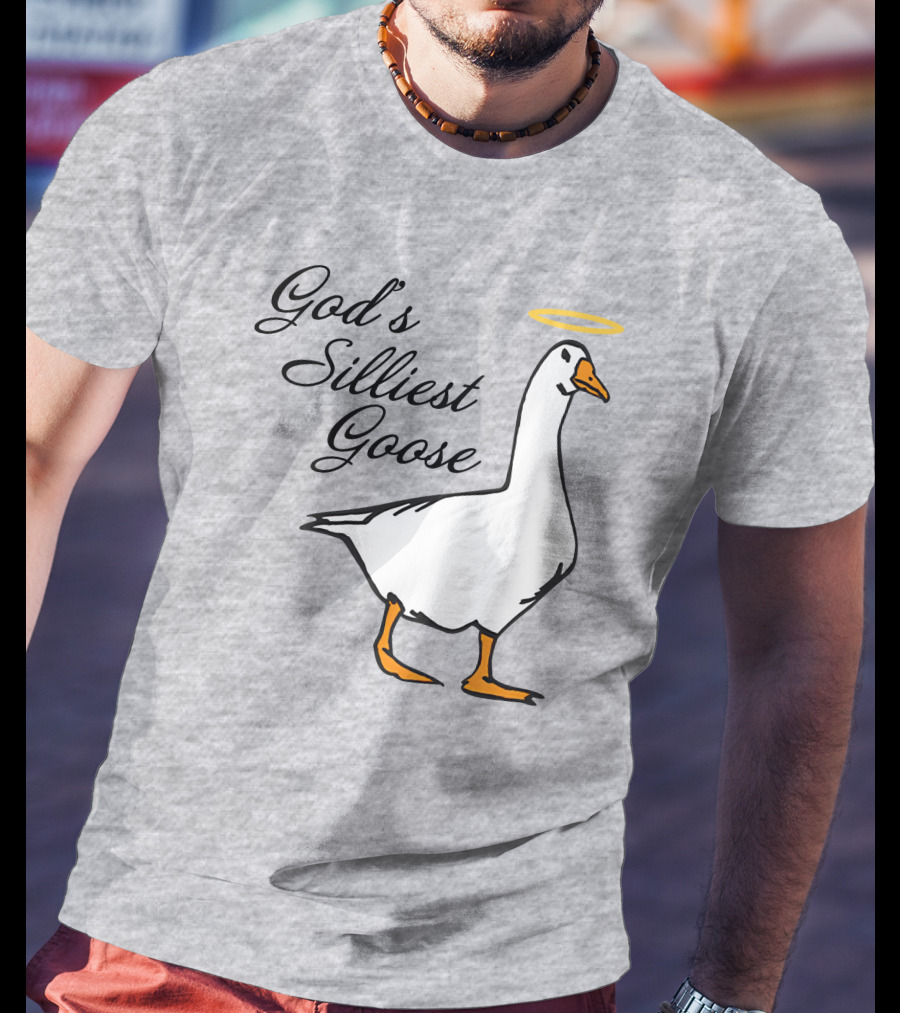 Middleclassfancy God's Silliest Goose Angelic Humor T-Shirt