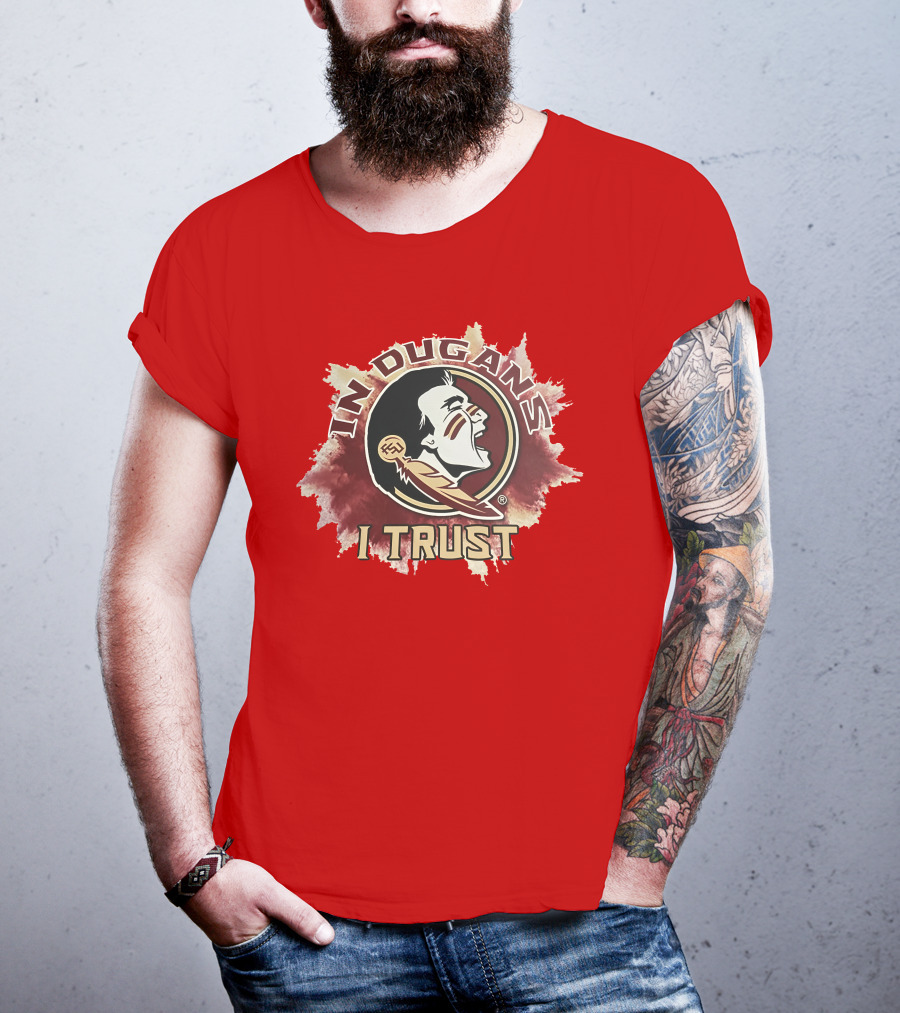 In Dugans I Trust Seminoles Logo Football Fandom T-Shirt