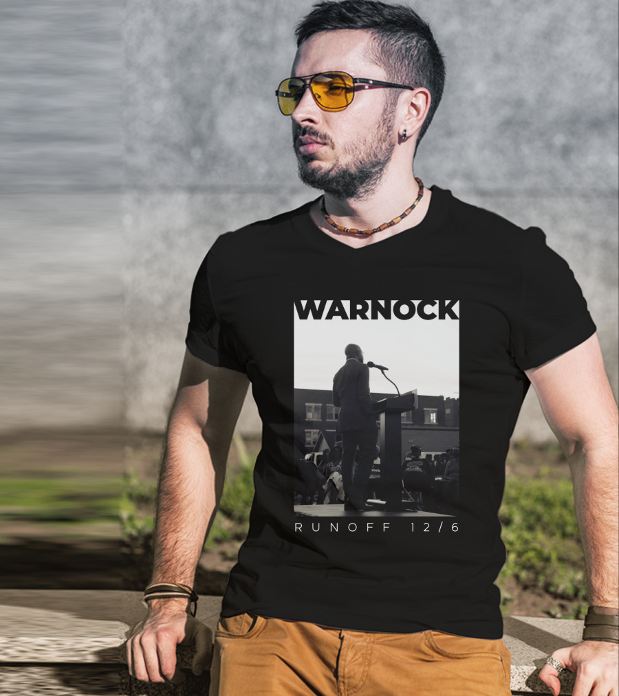 Warnock Runoff 12/6 Raphael Warnock Campaign Speech T-Shirt