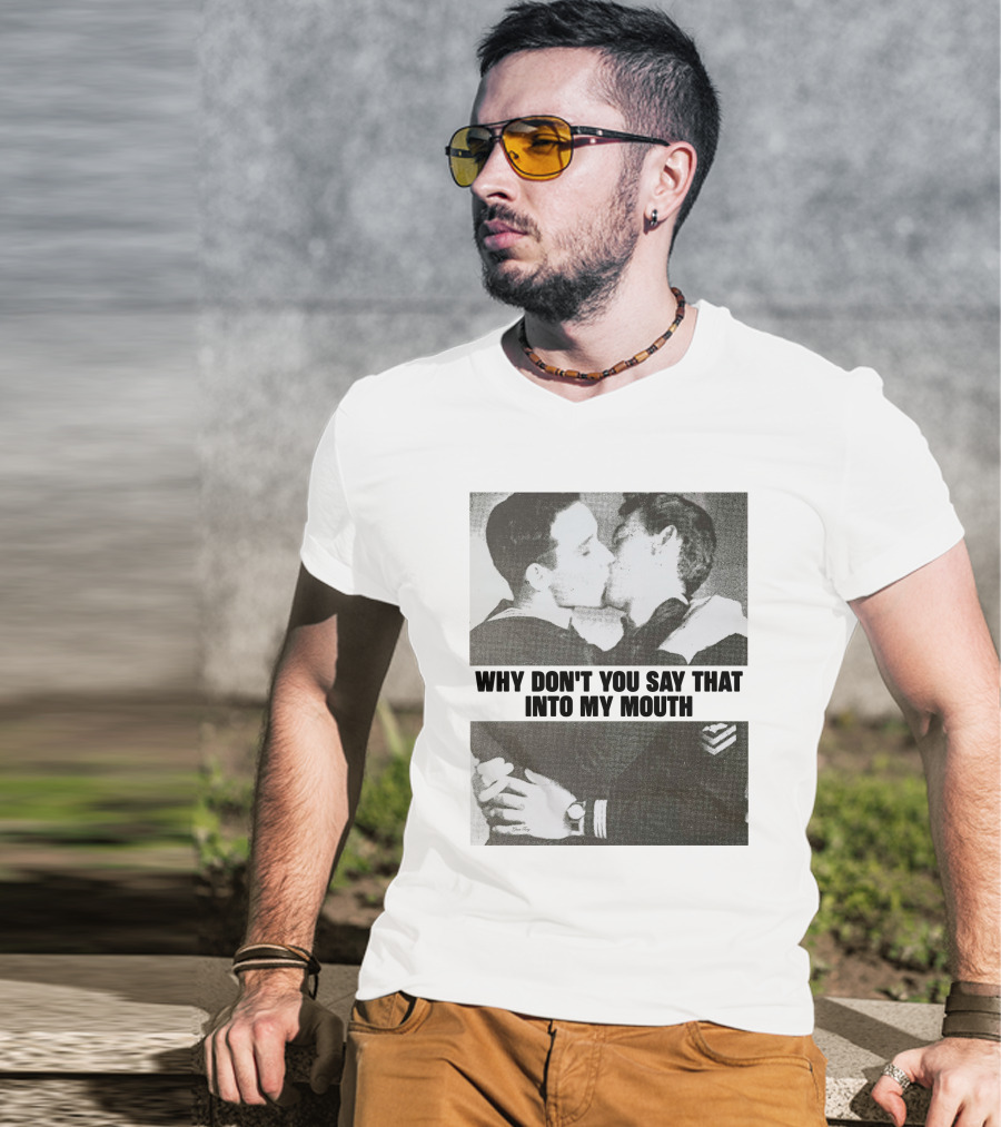 Why Don't You Say That Into My Mouth Frank Iero Must Die T-Shirt