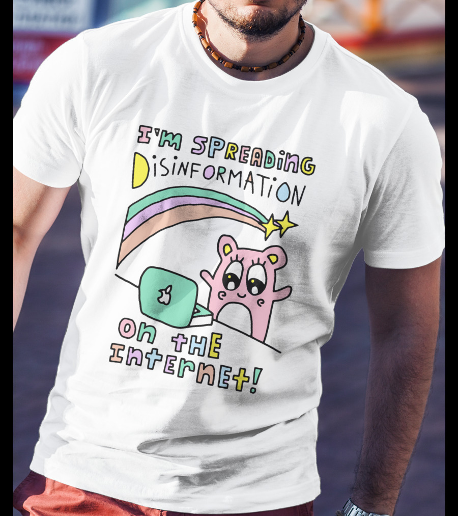 I'm Spreading Disinformation On The Internet Cartoon Laptop Bear Rainbow Stars T-Shirt