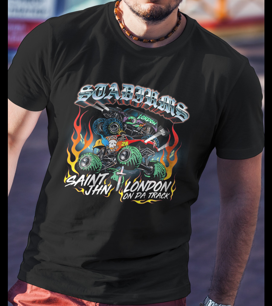Stadiums Saint Jhn London On Da Track Monster Truck Flame T-Shirt