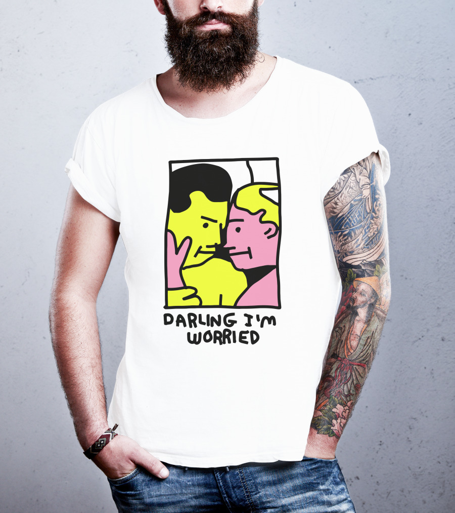 Tammy Has Pcd Darling I'm Worried Darling I'm Worried T-Shirt
