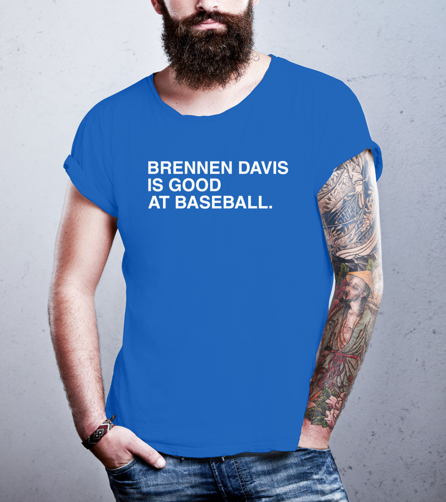 Brennen Davis Is Good At Baseball T-Shirt