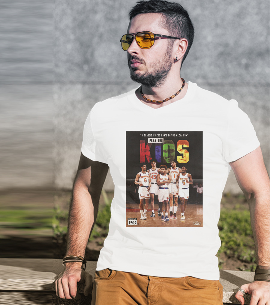 A Classic Knicks Fan Coping Mechanism Play The Kids T-Shirt