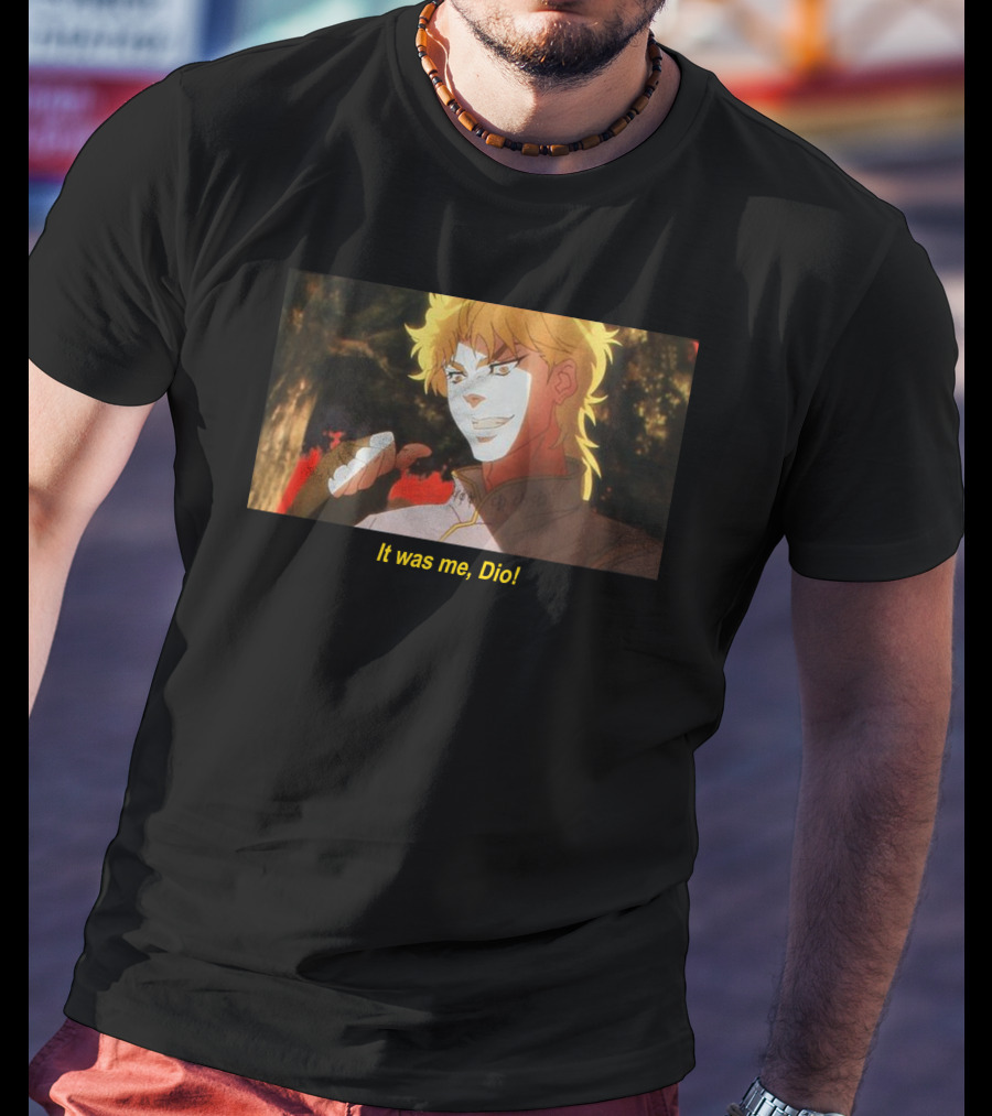 It Was Me, Dio JoJo's Bizarre Adventure Iconic Scene T-Shirt