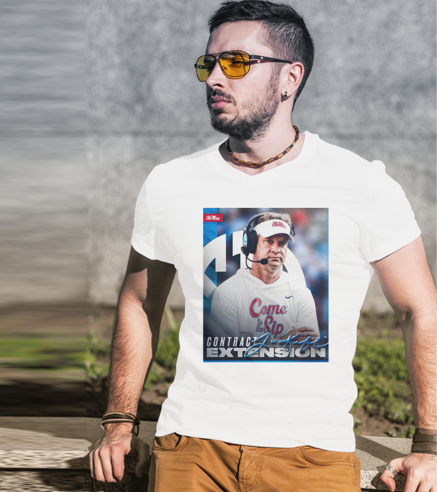 Ole Miss Come To The Sip Contract Extension T-Shirt