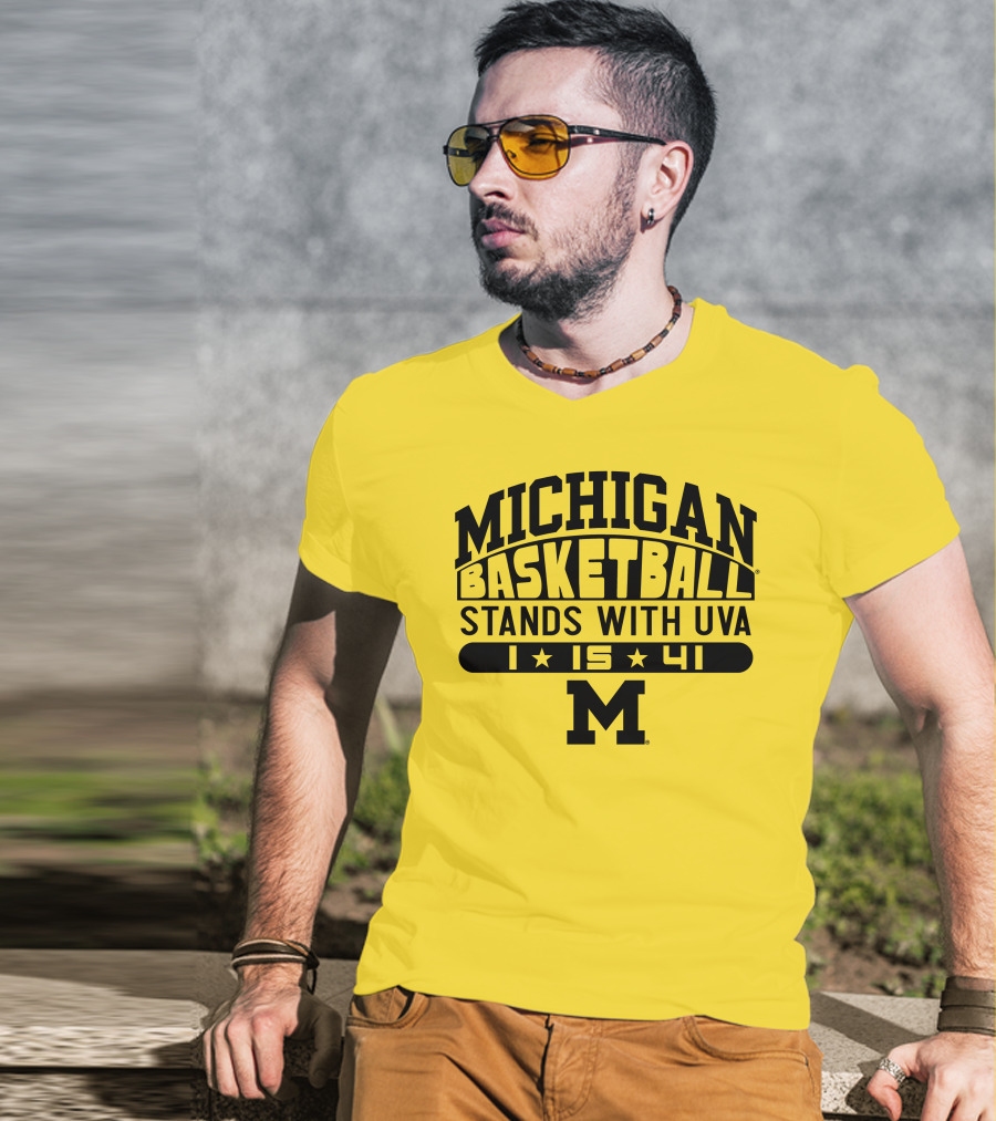 Michigan Basketball Stands With Uva 1 15 41 M T-Shirt
