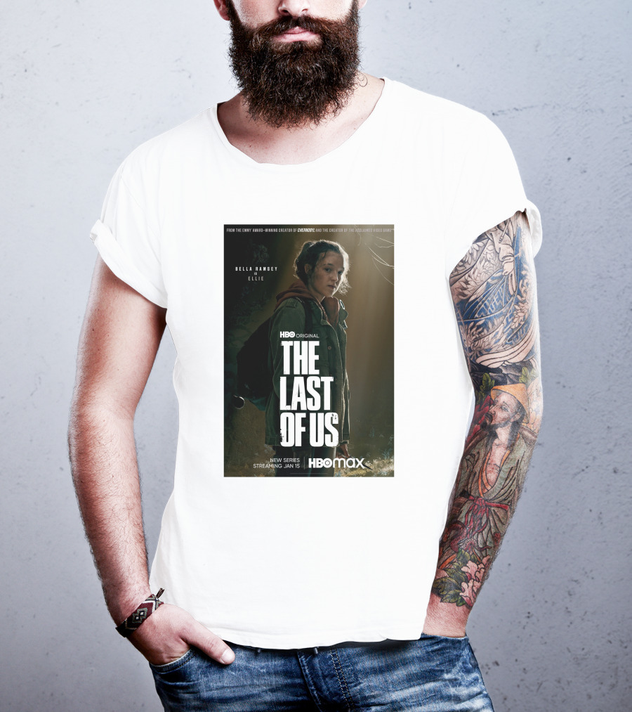 HBO Original The Last Of Us Bella Ramsey Ellie New Series Streaming Jan 15 HBO Max T-Shirt