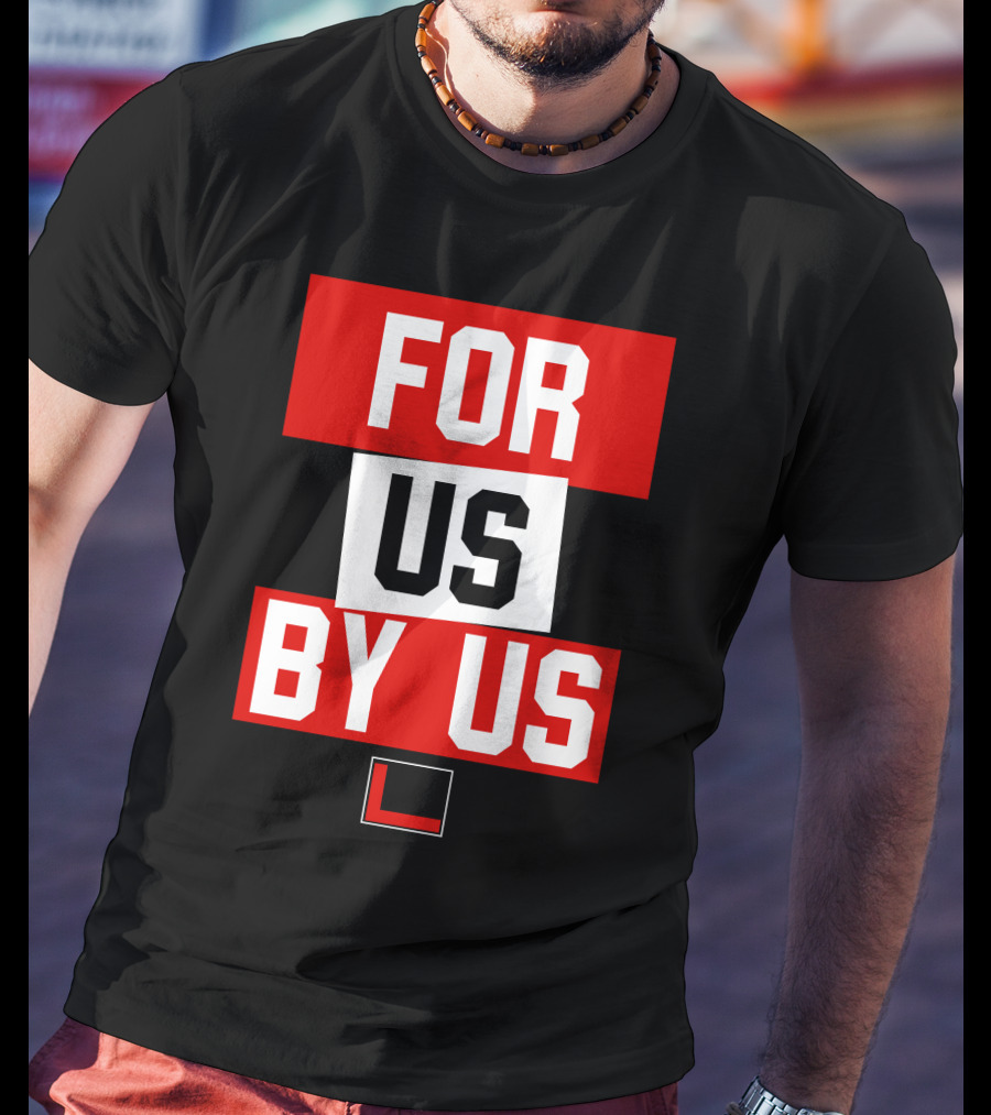 For US By US L T-Shirt