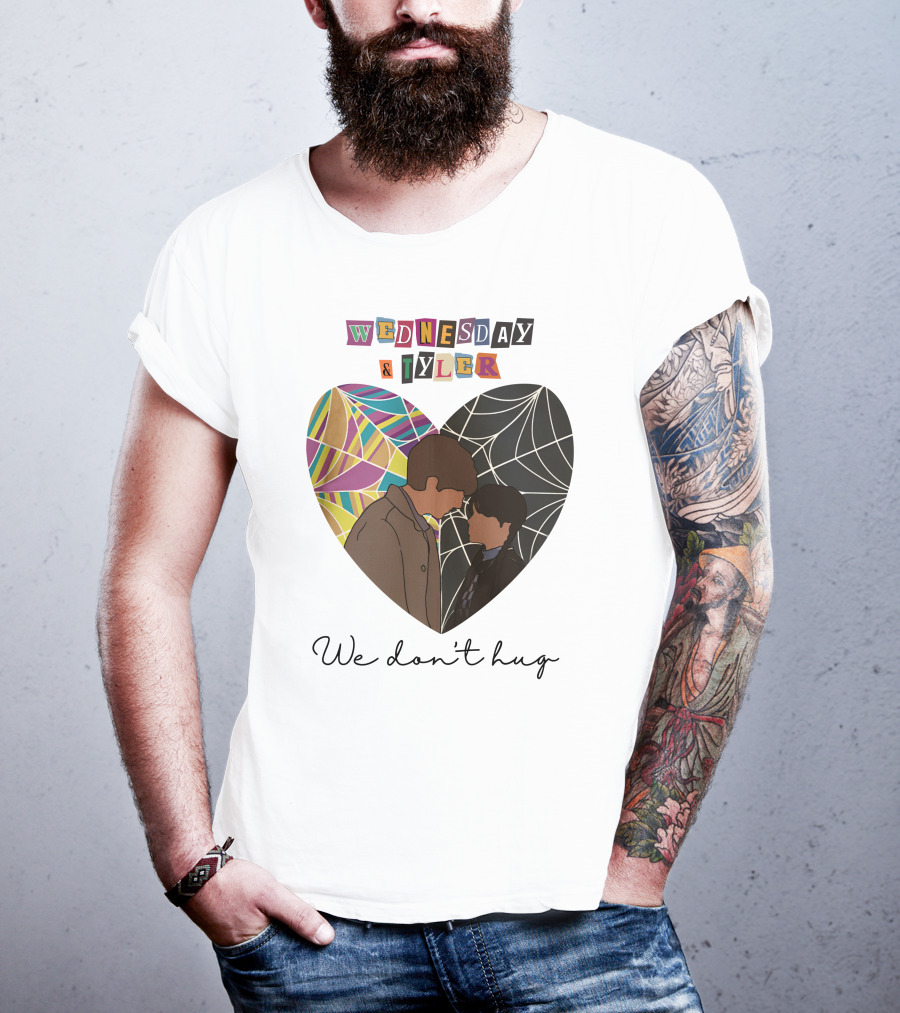 Wednesday And Tyler We Don't Hug Heart T-Shirt