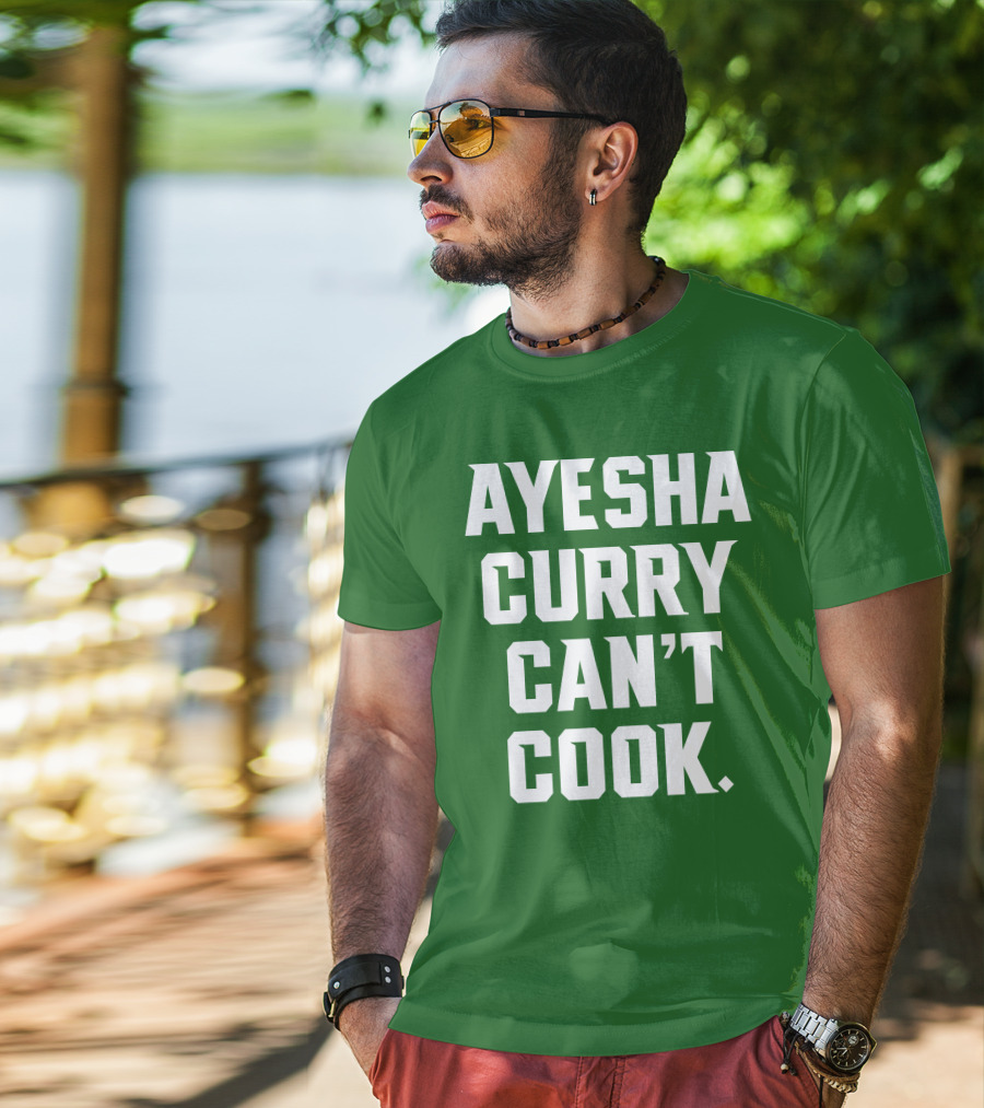 Ayesha Curry Can't Cook T-Shirt