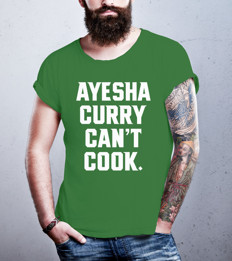 Ayesha Curry Can't Cook T-Shirt