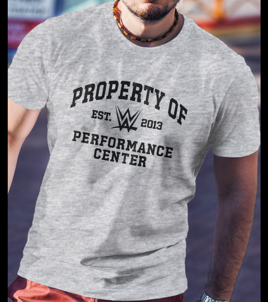 Property Of WWE Performance Center Est. 2013 T-Shirt