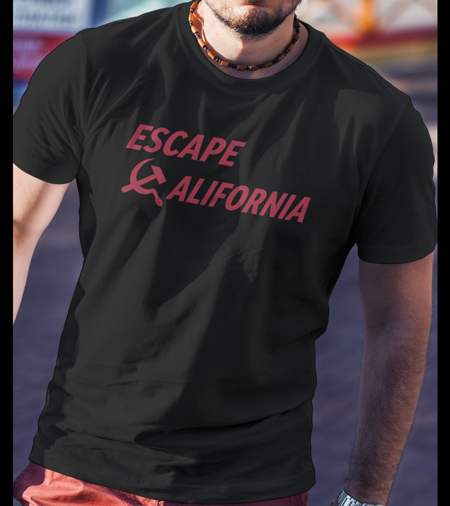 Escape California Soviet Hammer And Sickle T-Shirt