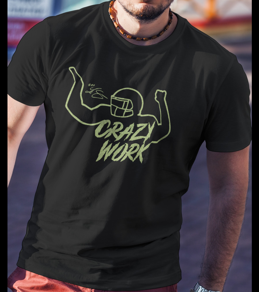 Crazy Work Football Celebration #74 T-Shirt