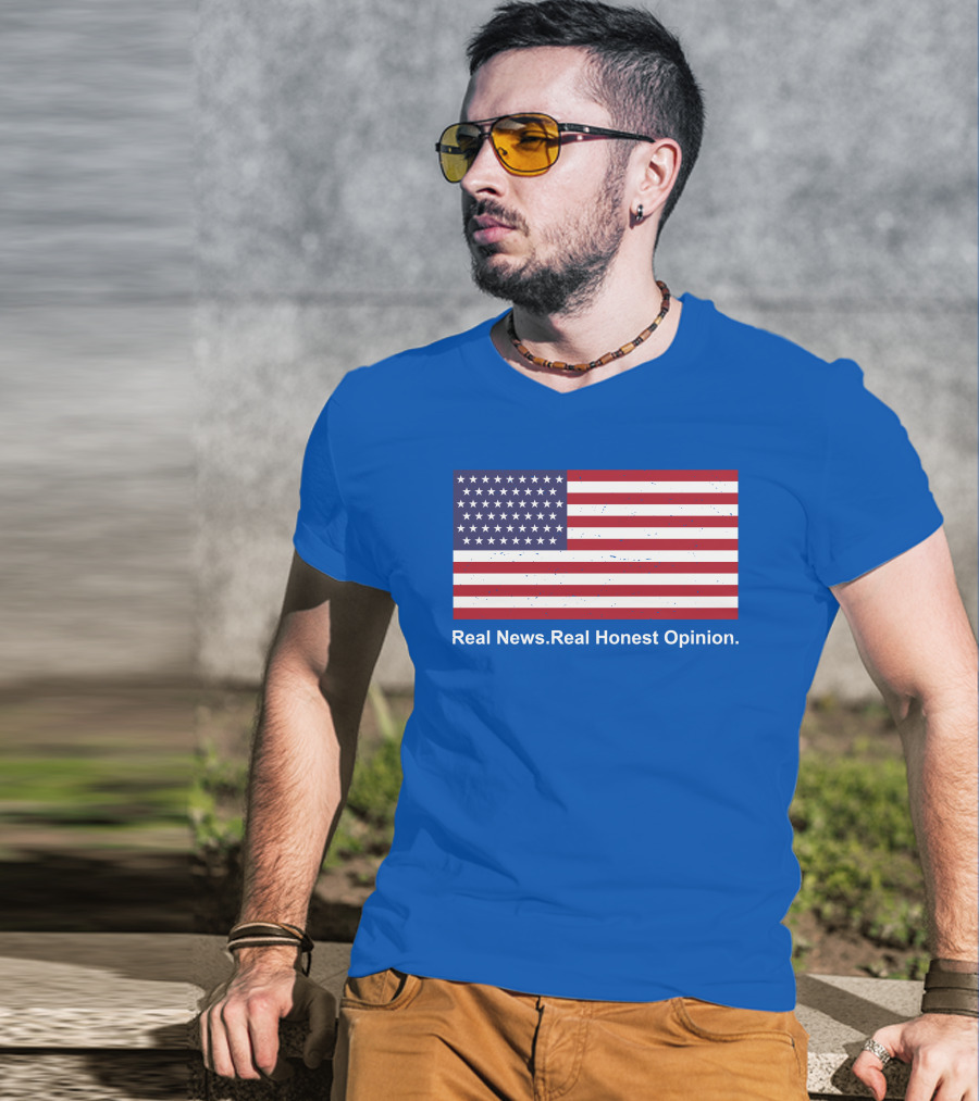 Real News Real Honest Opinion American Flag T-Shirt