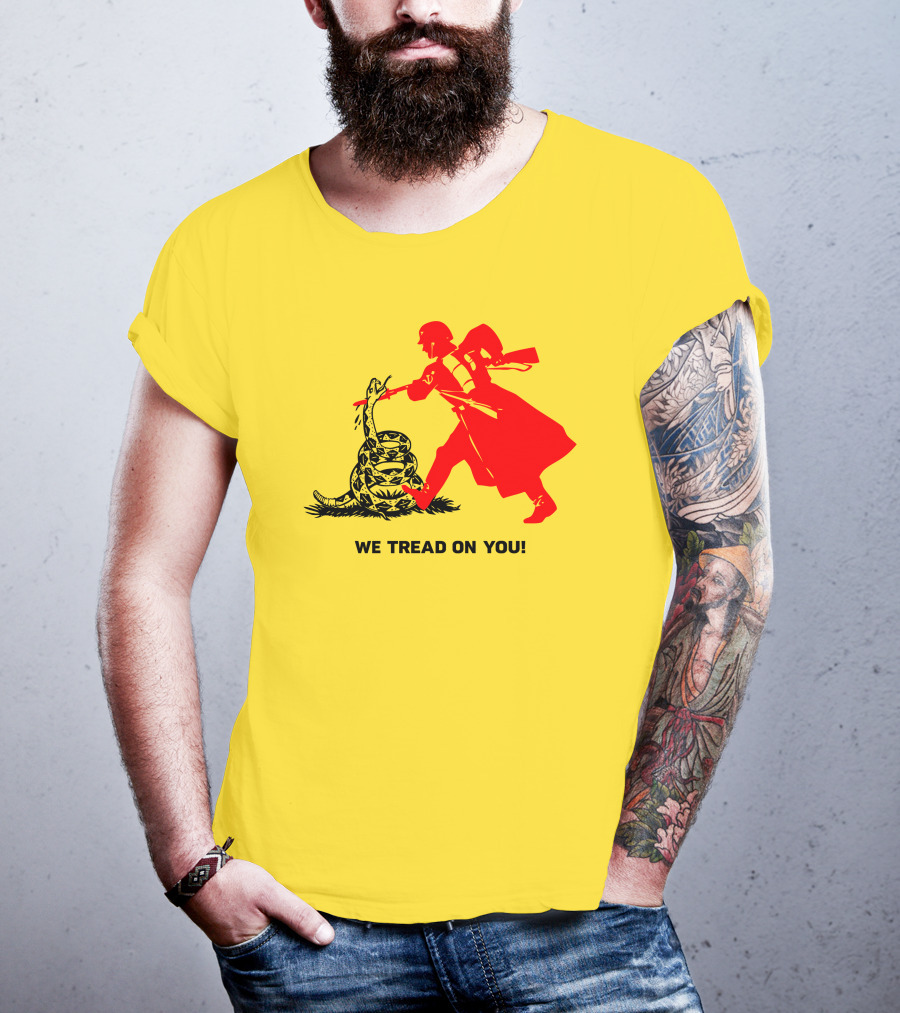 We Tread On You Revolutionary Soldier And Snake Yellow Background T-Shirt