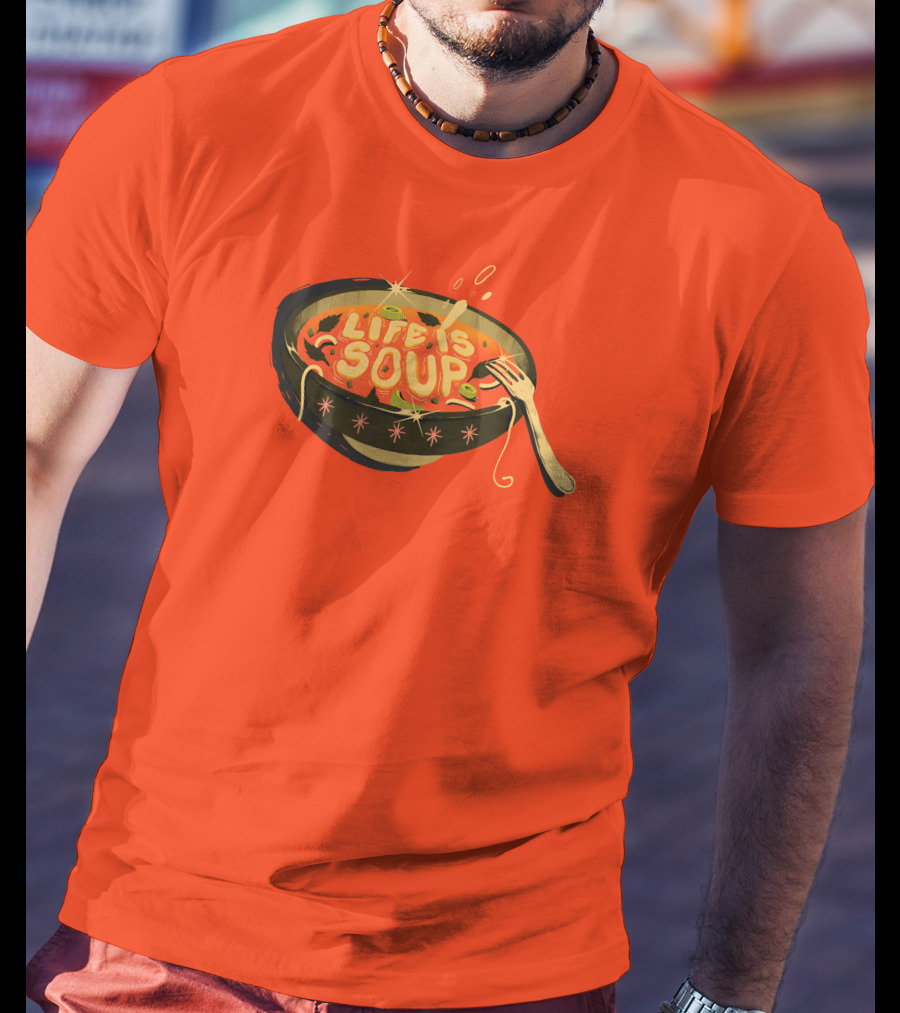 Galactixy Illustrations Life Is Soup Bowl T-Shirt