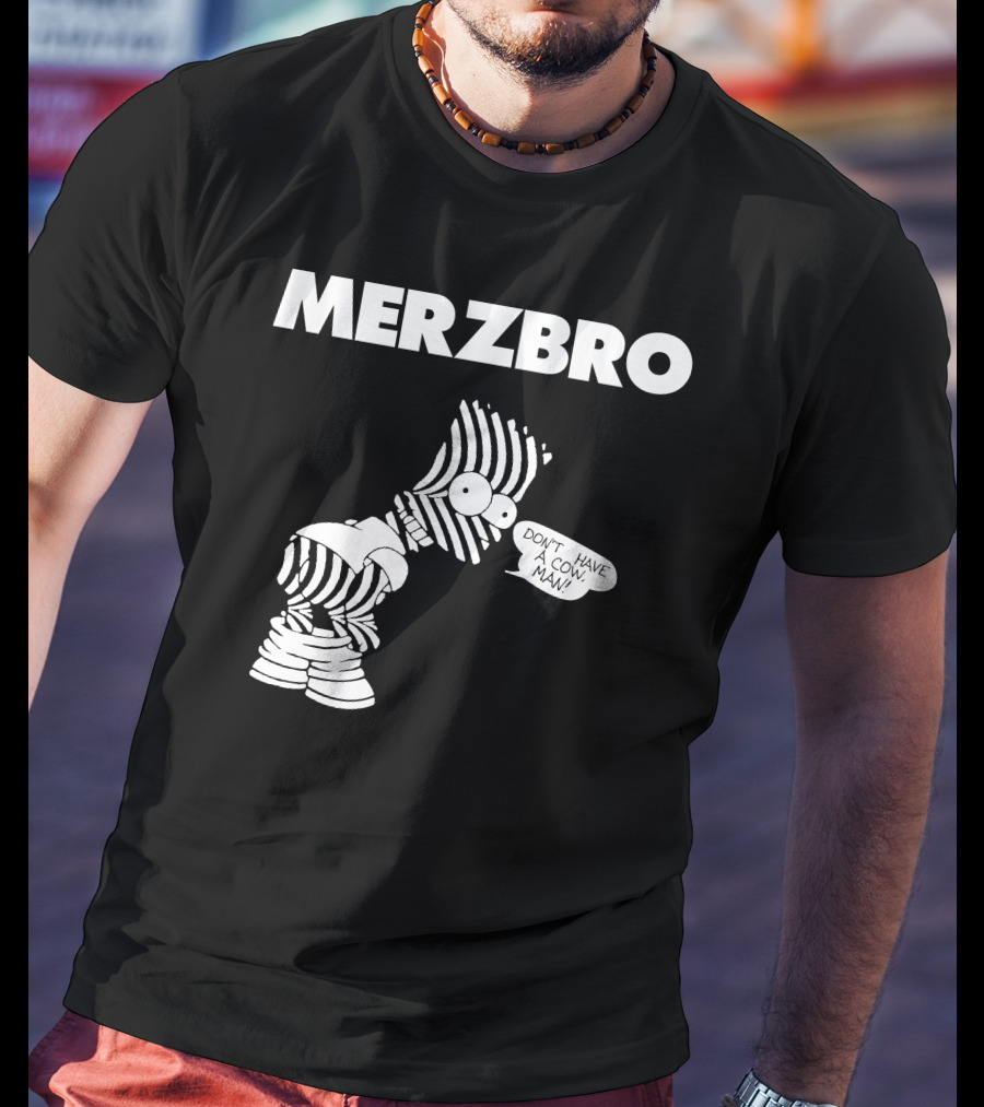 Merzbro Don't Have A Cow Man Bart Stripes T-Shirt