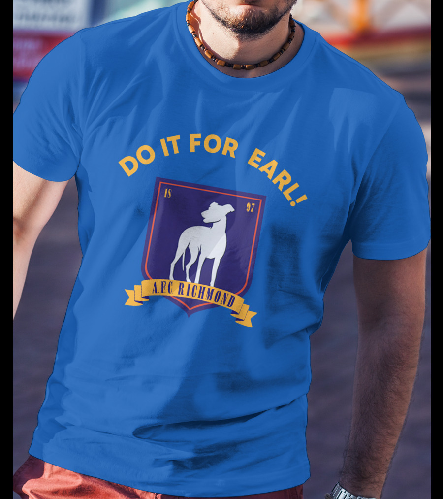 Do It For Earl Ted Lasso A.F.C. Richmond Dog Logo 1897 T-Shirt
