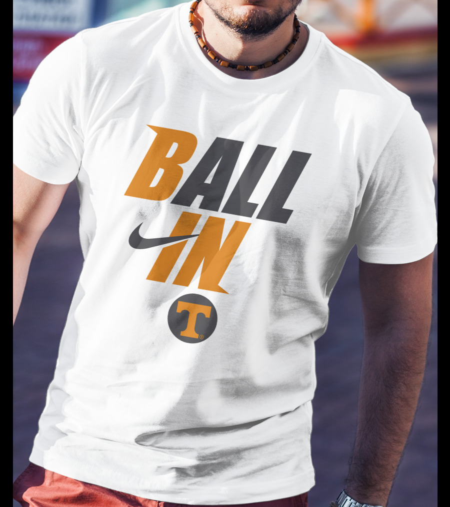 Ball In Tennessee Volunteers T-Shirt