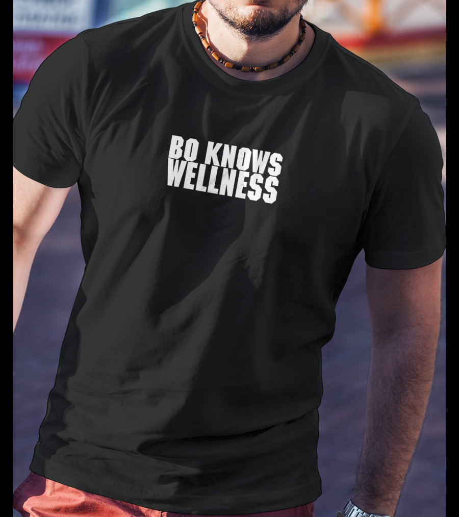 Bo Knows Wellness Athletic Motivation Phrase T-Shirt