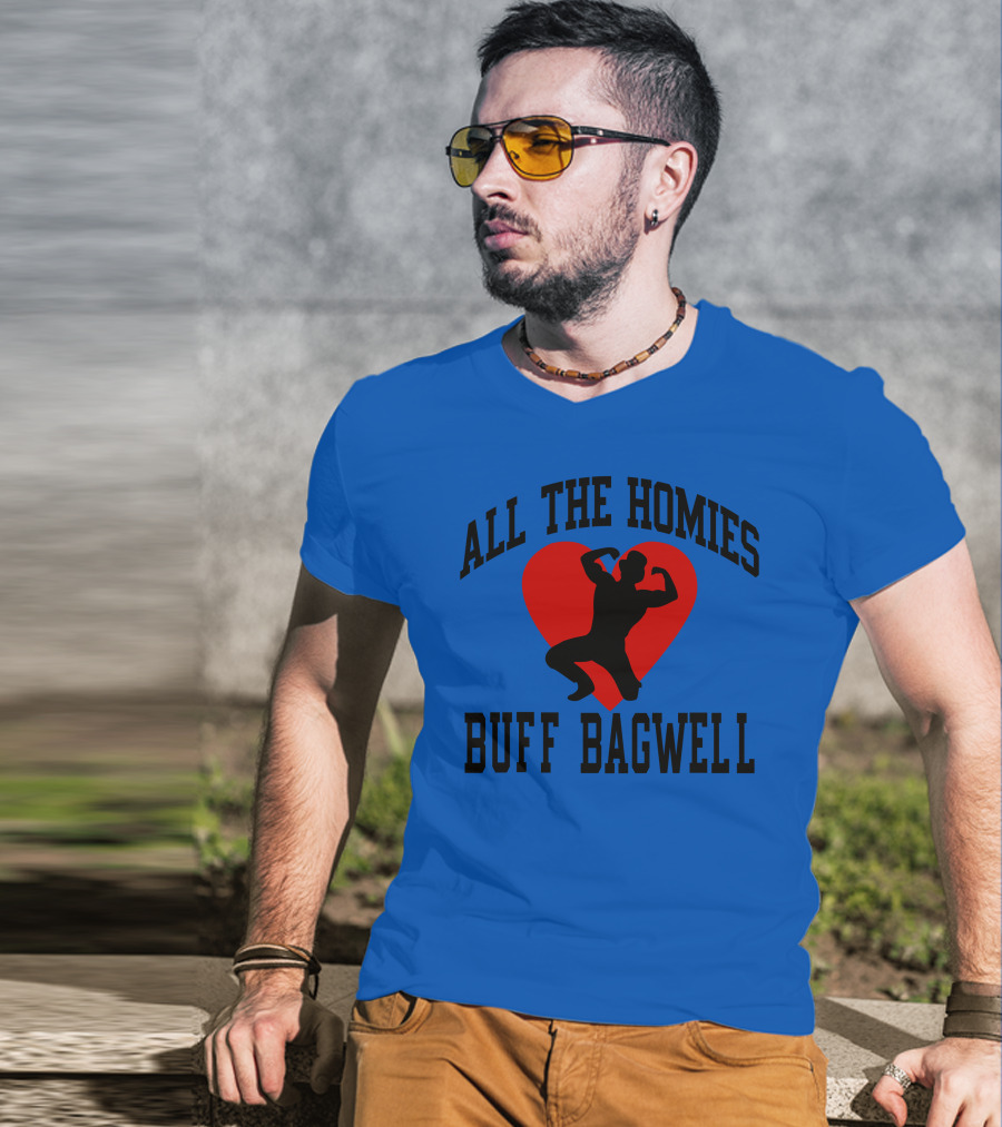 All The Homies Buff Bagwell Red Heart T-Shirt