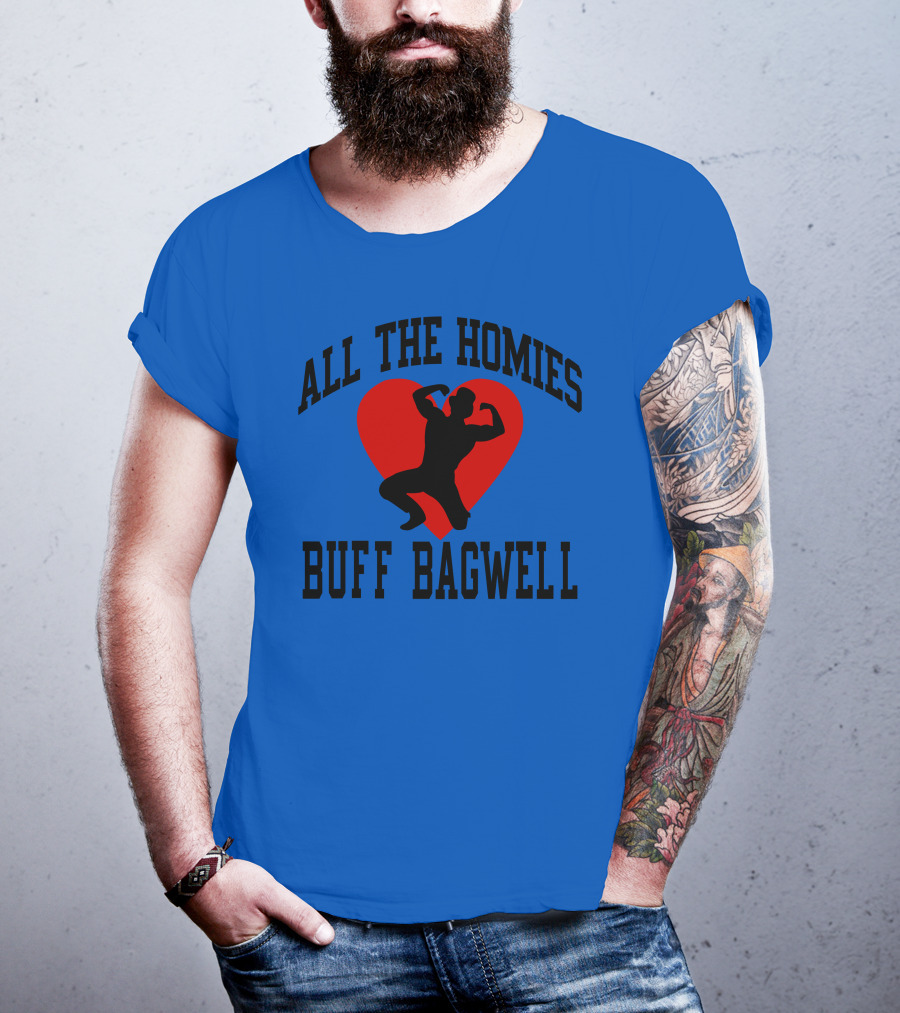 All The Homies Buff Bagwell Red Heart T-Shirt
