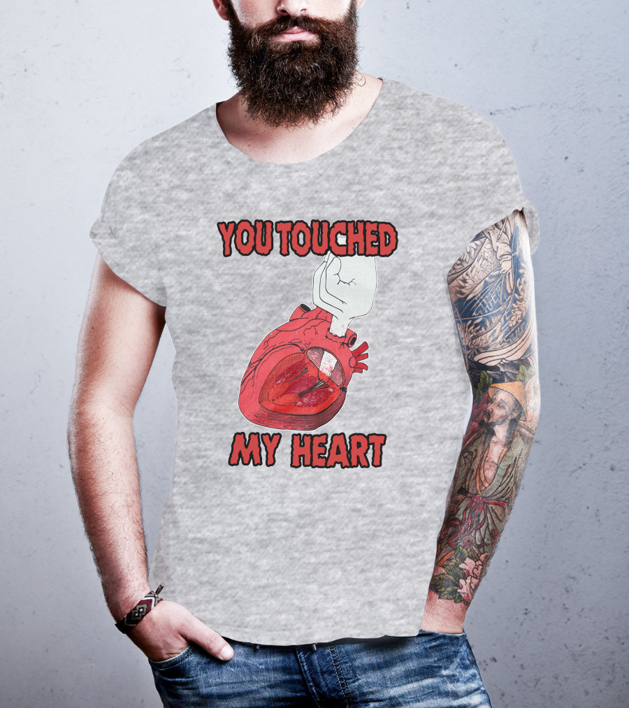 You Touched My Heart Hand Holding Anatomical Heart T-Shirt