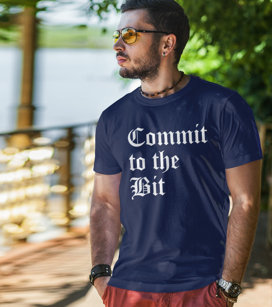 Commit To The Bit Gothic T-Shirt