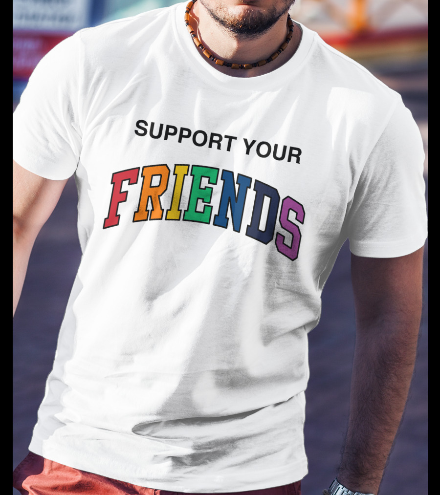 Kids Of Immigrants Store Support Your Friends T-Shirt