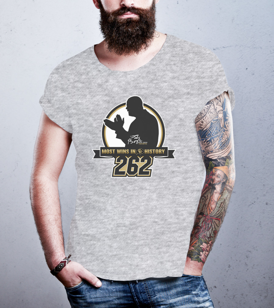Most Wins In CU History 262 Coach Tad Boyle T-Shirt