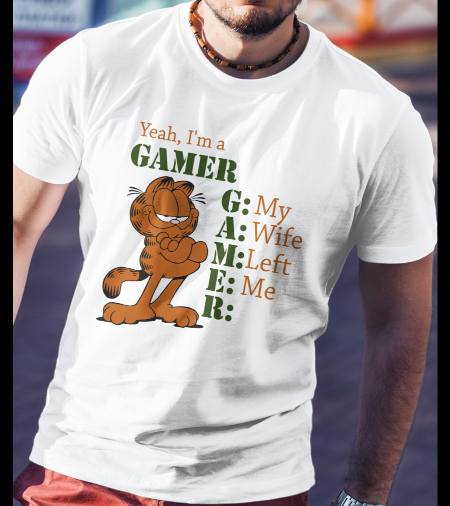 Yeah I'm A Gamer My Wife Left Me Garfield T-Shirt